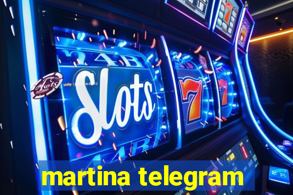 martina telegram